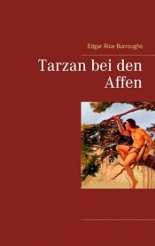 book cover of Tarzan bei den Affen by Edgar Rice Burroughs