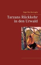 book cover of Tarzans Rückkehr by Edgar Rice Burroughs