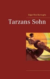 book cover of Tarzans Sohn by Edgar Rice Burroughs
