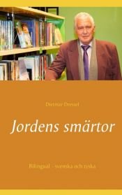 book cover of Jordens smärtor by Dietmar Dressel