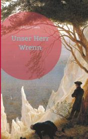 book cover of Unser Herr Wrenn by Синклер Луис