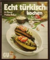 book cover of Echt türkisch kochen by Melek Renan Atalay-Balkan