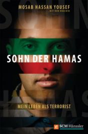 book cover of Sohn der Hamas: Mein Leben als Terrorist by Mosab Hassan Yousef|Ron Brackin