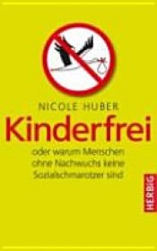 book cover of Kinderfrei by Nicole Huber