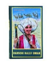 book cover of Hadschi Halef Omar by Jörg Kastner
