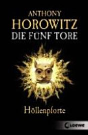 book cover of Höllenpforte by Anthony Horowitz