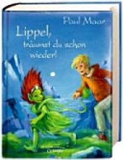 book cover of Lippel, träumst du schon wieder! by Paul Maar