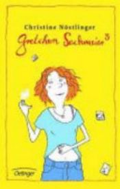 book cover of Gretchen Sackmeier3 by Christine Nöstlinger