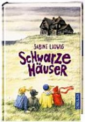book cover of Schwarze Häuser by Sabine Ludwig
