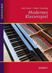 book cover of Modernes Klavierspiel: Mit Ergänzung: Rhythmik, Dynamik, Pedal by Karl Leimer|Walter Gieseking