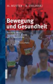 book cover of Bewegung und Gesundheit by K. Meyer|M. Muster|R. Zielinski