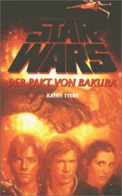 book cover of The Truce at Bakura (Star Wars) by Kathy Tyers