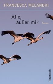 book cover of Alle, außer mir by Francesca Melandri