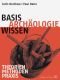 Basiswissen Archäologie: Theorien - Methoden - Praxis