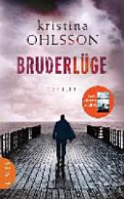 book cover of Bruderlüge by Kristina Ohlsson