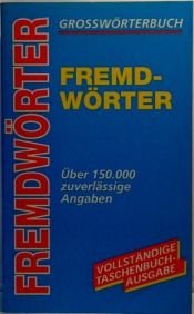 book cover of Fremdwörter. Grosswörterbuch. by unbekannt