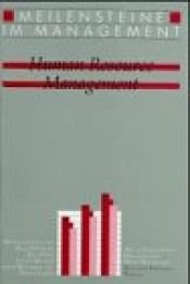 book cover of Meilensteine im Management; Milestones in Management, Human Resource Management by Hans Siegwart