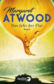 book cover of Das Jahr der Flut by Margaret Atwood