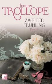 book cover of Zweiter Frühling by Joanna Trollope