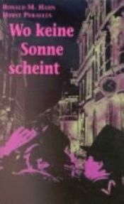 book cover of Wo keine Sonne scheint by Pukallus Horst|Ronald M. Hahn