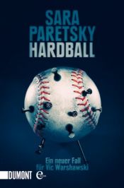 book cover of Hardball: A V.I. Warshawski Novel by Sara Paretsky