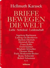 book cover of Briefe bewegen die Welt, Bd 2 by Hellmuth Karasek