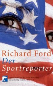 book cover of Der Sportreporter (1986) by Richard Ford