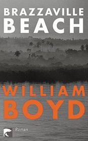 book cover of Brazzaville Beach by William Boyd