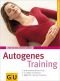 Autogenes Training (Neuausgabe). GU Ratgeber Gesundheit