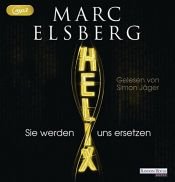 book cover of HELIX - Sie werden uns ersetzen by Autor nicht bekannt