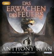 book cover of Das Erwachen des Feuers (Draconis Memoria, Band 1) by Anthony Ryan