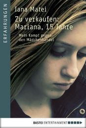 book cover of Zu verkaufen: Mariana, 15 Jahre by Iana Matei