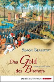 book cover of Das Gold des Bischofs by Simon Beaufort