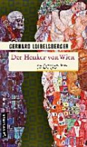 book cover of Der Henker von Wien by Gerhard Loibelsberger