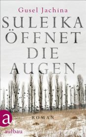 book cover of Suleika öffnet die Augen by Gusel Jachina