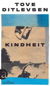 book cover of Kindheit by Tove Ditlevsen