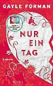 book cover of Nur ein Tag by Gayle Forman