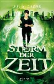 book cover of Sturm der Zeit by Julie Cross