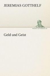 book cover of Geld und Geist by Jeremias Gotthelf