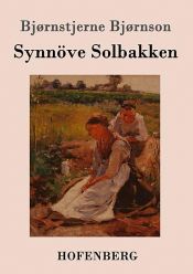 book cover of Synnöve Solbakken by Bjørnstjerne Bjørnson