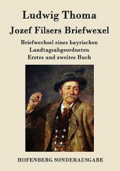 book cover of Jozef Filsers Briefwexel by Ludwig Thoma