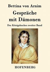 book cover of Gespräche mit Dämonen by Bettina von Arnim
