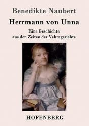 book cover of Herrmann von Unna by Benedikte Naubert