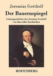 book cover of Der Bauern-Spiegel by Jeremias Gotthelf