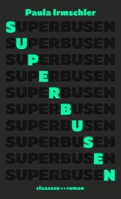 book cover of Superbusen by Paula Irmschler