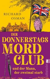 book cover of Der Donnerstagsmordclub und der Mann, der zweimal starb by Richard Osman