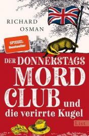 book cover of Der Donnerstagsmordclub und die verirrte Kugel by Richard Osman