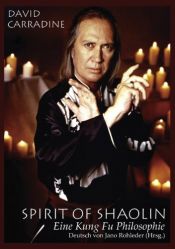 book cover of The Spirit of Shaolin by David Carradine