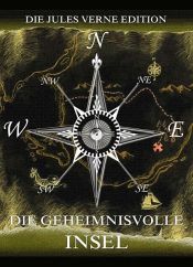 book cover of Die geheimnisvolle Insel by Jules Verne