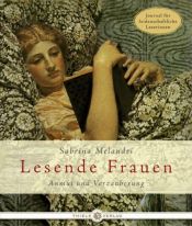 book cover of Lesende Frauen. Anmut und Verzauberung by Sabrina Melandri
